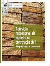 Aquisição Responsável de Madeira na Construção Civil